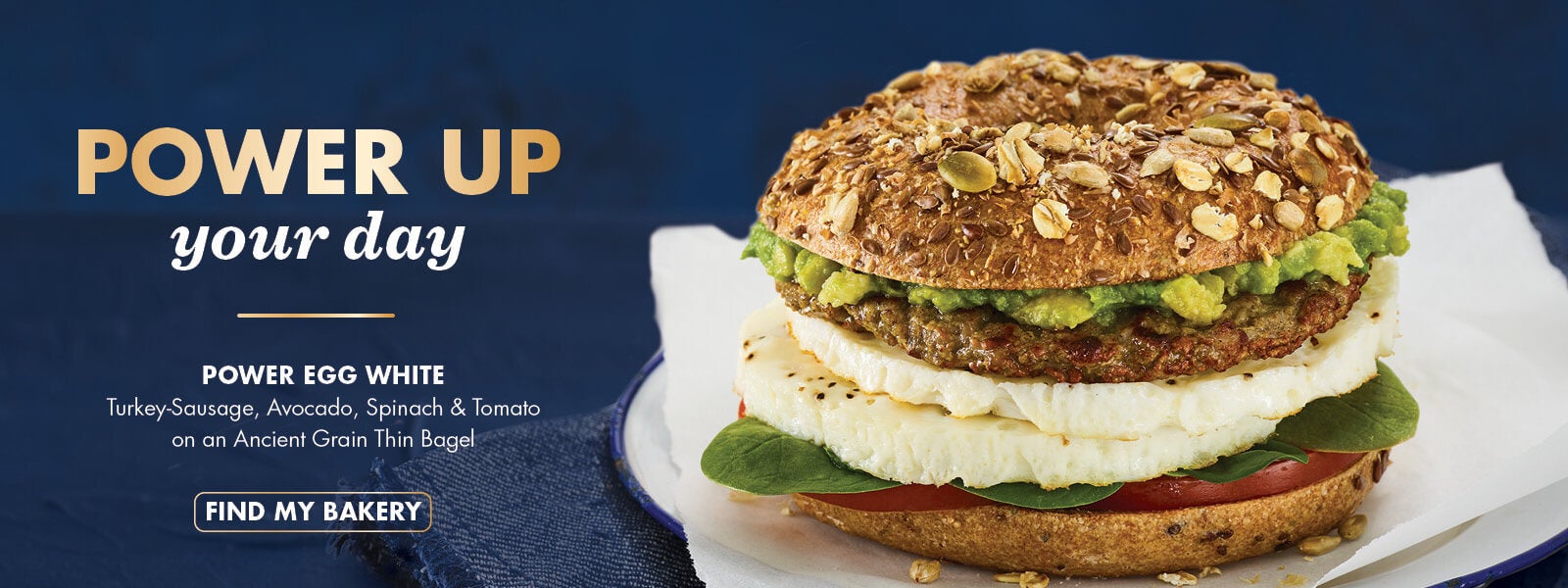 Power up your day with the Power Egg White Bagel Sandwich from Noah's. Click to find your closest bakery.